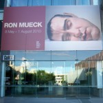 Ron Mueck Exhibition
