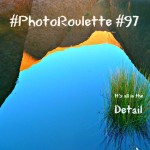 It's All in the Detail - Travel Photo Roulette *97
