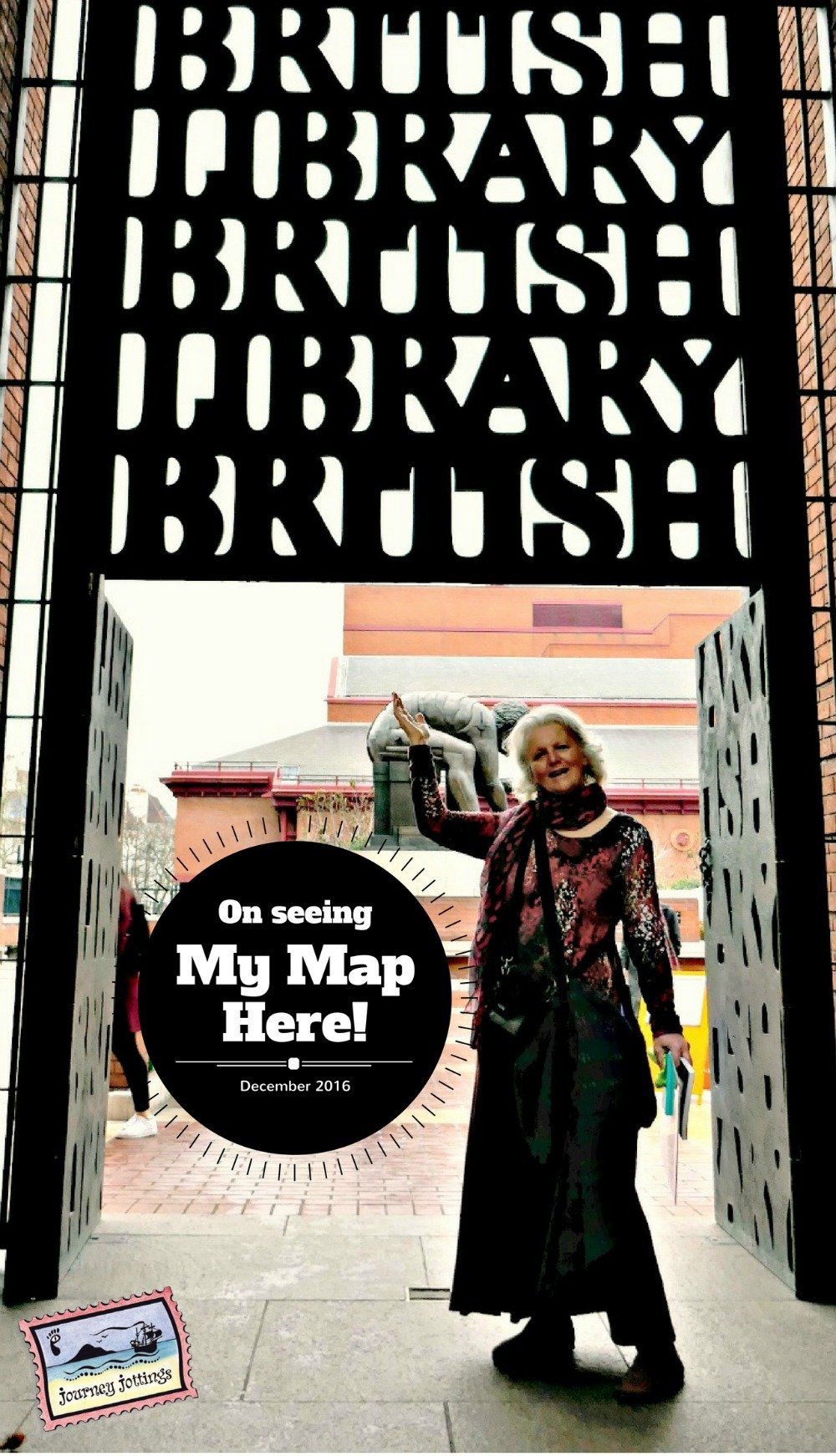 Standing outside the British Library having just seen my map there on exhibition